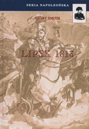 Lipsk 1813 Smith Digby