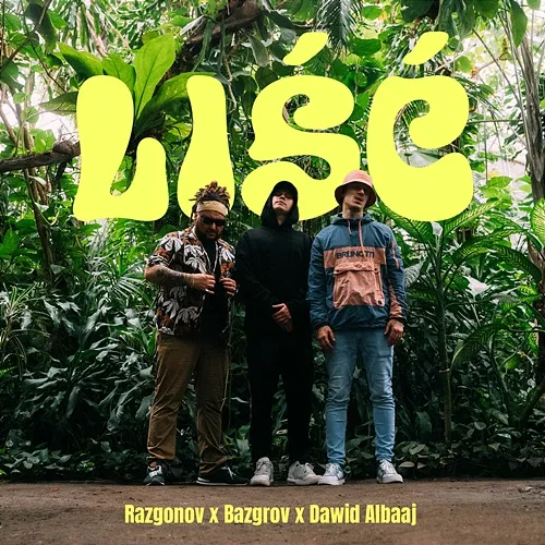 Liść Bazgrov, Razgonov, Dawid Albaaj