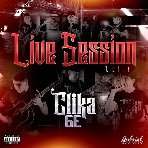 Live Session, Vol. 1 Clika 6E