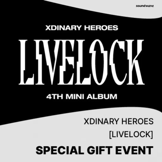 Livelock Xdinary Heroes