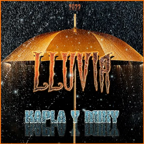 LLUVIA Kapla Y Miky