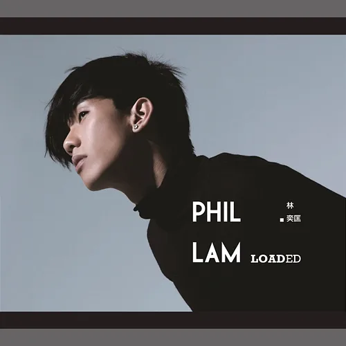 LOADED Phil Lam