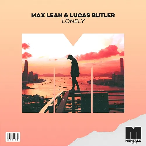 Lonely Max Lean & Lucas Butler