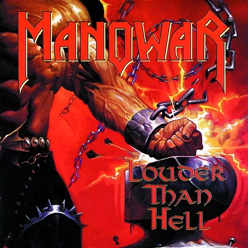 Louder Than Hell Manowar