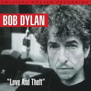 Love and Theft Dylan Bob