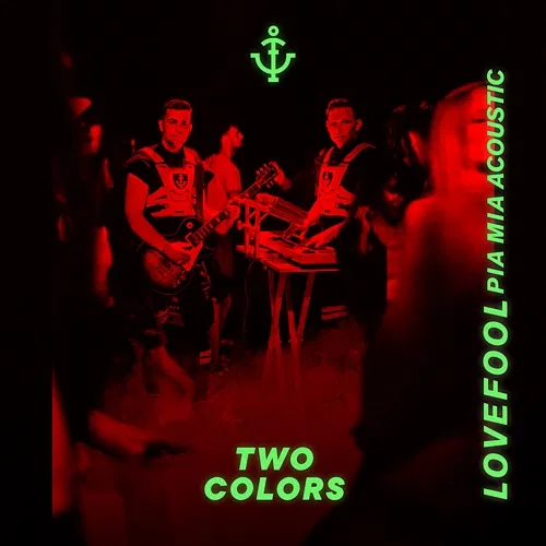 Lovefool twocolors, Pia Mia