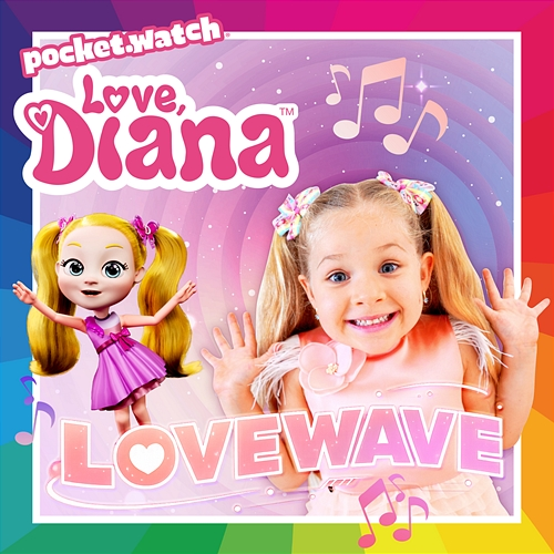 LOVEWAVE Love, Diana