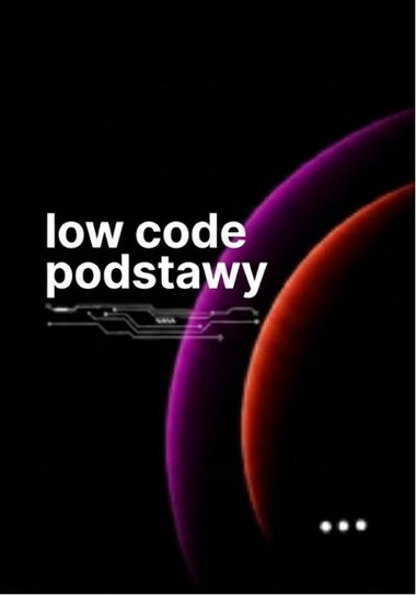 Low Code. Podstawy - ebook PDF Błoński Bruno