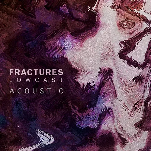 Lowcast Fractures