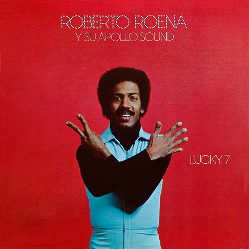 Lucky 7 Roberto Roena, Su Apollo Sound