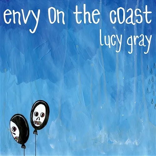Lucy Gray Envy On The Coast