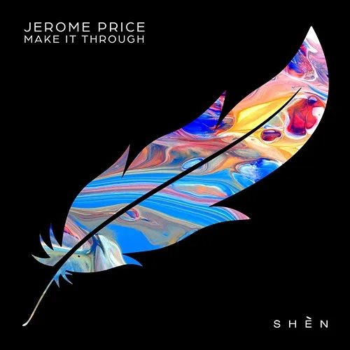 Make It Through Jerome Price