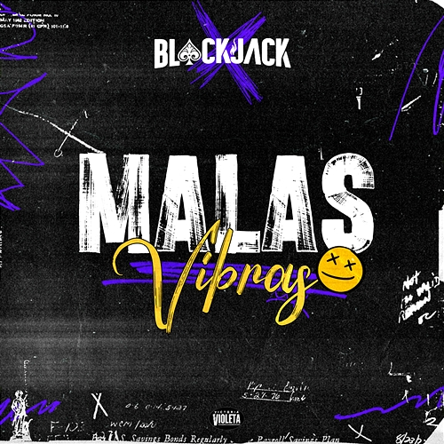 Malas Vibras Grupo BlackJack