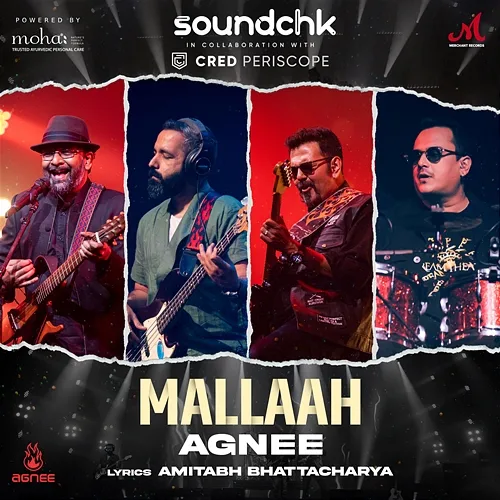 Mallaah agnee, Amitabh Bhattacharya, Mohan Kannan, Koco