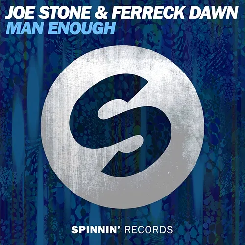 Man Enough Joe Stone & Ferreck Dawn