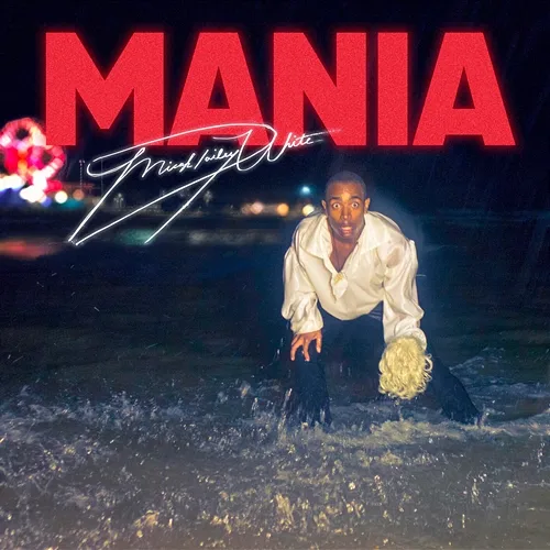 MANIA Micah Dailey-White