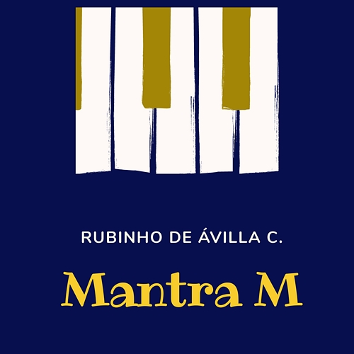 Mantra M Rubinho de Ávilla C