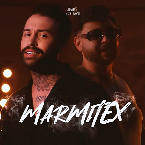 Marmitex Jean, Gusttavo