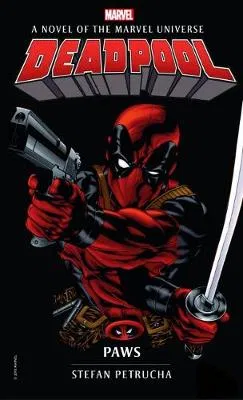 Marvel Deadpool: Paws Petrucha Stefan