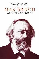Max Bruch Fifield Christopher
