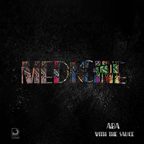Medicine Aba With The Sauce