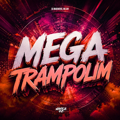 Mega Trampolim Mc Gw, Dj Marinovic