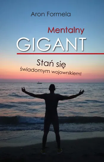 Okładka książki Mentalny gigant Arona Formeli