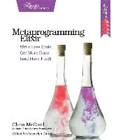 Metaprogramming Elixir Mccord Chris