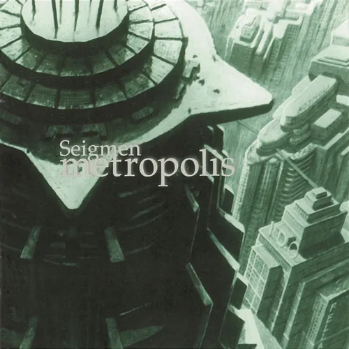 Metropolis Seigmen