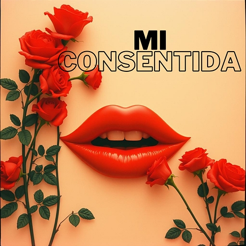 Mi Consentida Jose Manuel El Cantante
