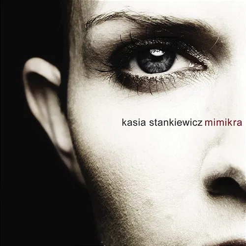 Mimikra Kasia Stankiewicz