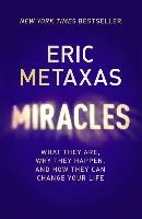 Miracles Metaxas Eric