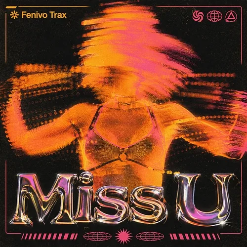 Miss U Fenivo Trax