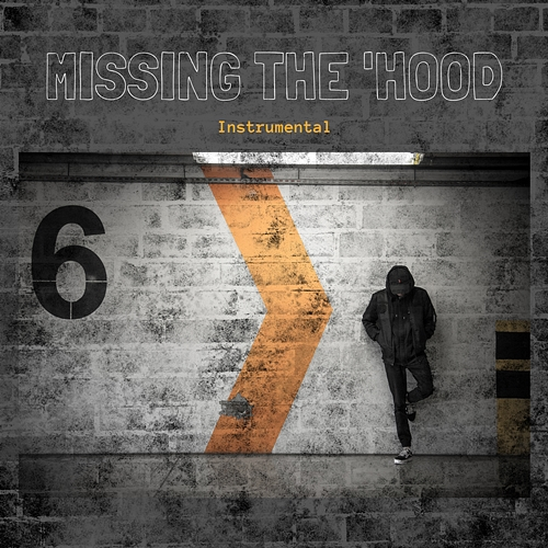 Missing the Hood Hustler Mind Music