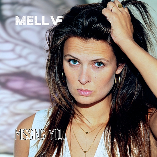 Missing You MELL VF