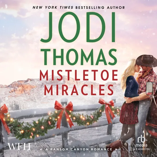 Mistletoe Miracles - audiobook Jodi Thomas