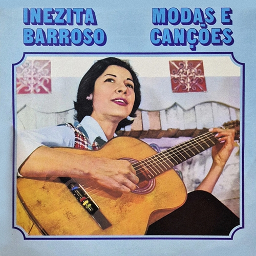 Modas E Canções Inezita Barroso