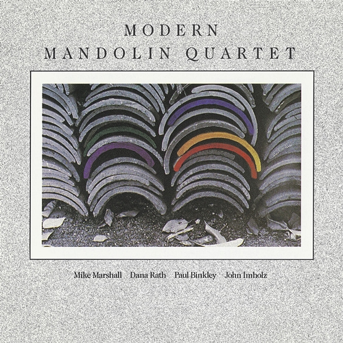 Modern Mandolin Quartet Modern Mandolin Quartet