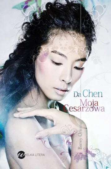 Moja cesarzowa Chen Da