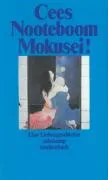Mokusei! Nooteboom Cees