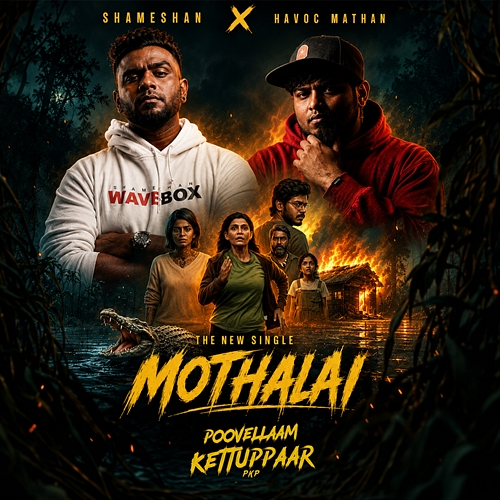 MOTHALAI Havoc Mathan, Havoc Brothers, Shameshan Mani Maran