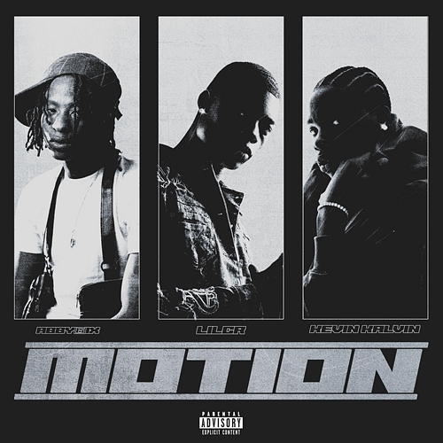 Motion FINESSE MOTION, Abby 6ix, LILCR, Kevin Kalvin