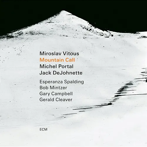 Mountain Call Miroslav Vitous, Michel Portal, Jack DeJohnette