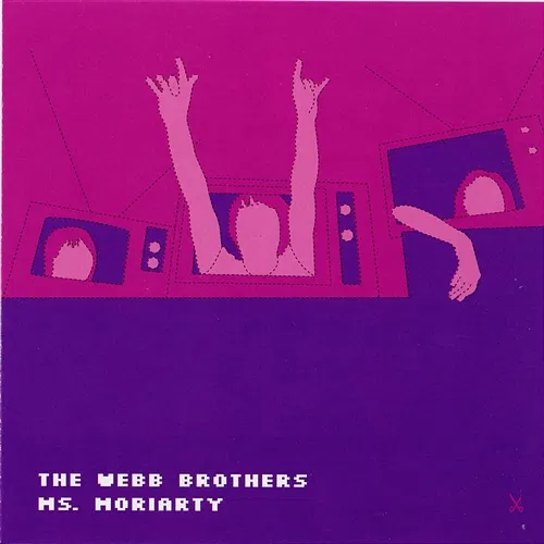 Ms Moriarty The Webb Brothers