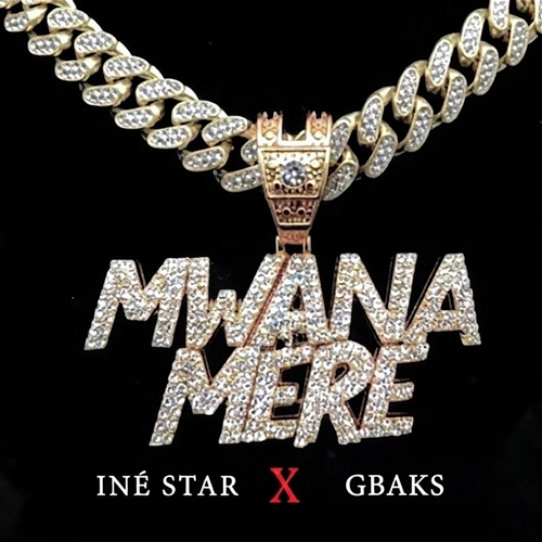 Muana mère Iné Star, Gbaks