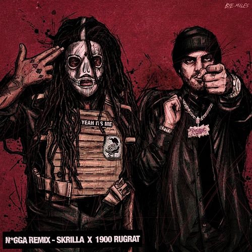 N*gga Skrilla, 1900Rugrat