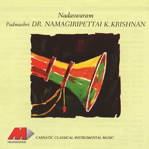 Naadaswaram Dr. Namagiripettai K. Krishnan