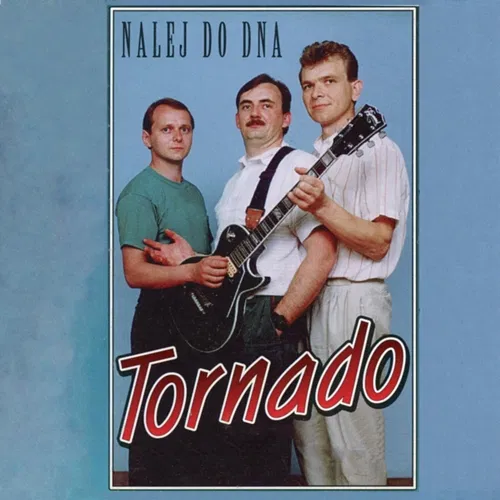 Nalej do dna Tornado