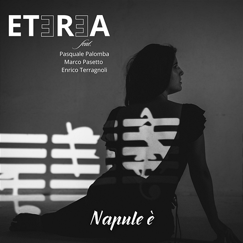 Napule è ETEREA, Pasquale Palomba, Marco Pasetto, Enrico Terragnoli