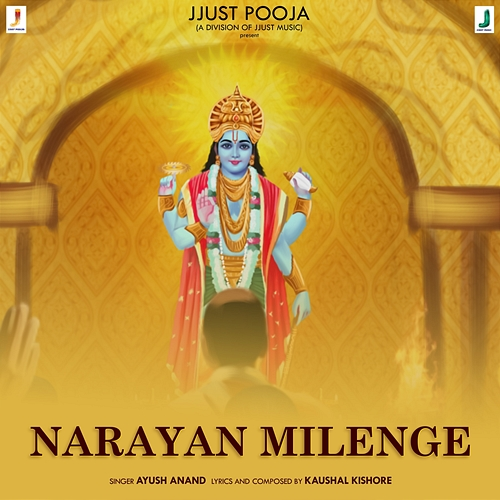NARAYAN MILENGE Ayush Anand, Kaushal Kishore